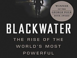 Blackwater - частная военная компания в исследовании Джереми Скейхилла