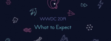 Обновленный iOS, приложения iOS на Mac и трейлеры к новым сериалам: чего ожидать от WWDC 2019
