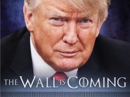 «Стена близко»: Трамп пиарится на «Игре престолов» и хочет отгородиться от «одичалых» мигрантов