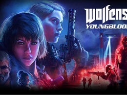 Wolfenstein: Youngblood получит поддержку RTX, выйдут комплекты с ГП NVIDIA