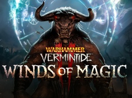 Расширение Warhammer: Vermintide 2 - Winds of Magic выйдет в августе