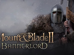 Стала известна дата выхода Mount &038; Blade II: Bannerlord