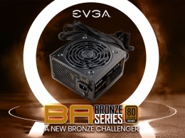 Блоки питания EVGA BA Series с сертификацией 80 Plus Bronze имеют мощность до 600 Вт