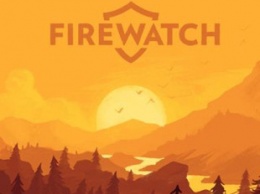 Firewatch получит экранизацию: над картиной работают разработчики игры