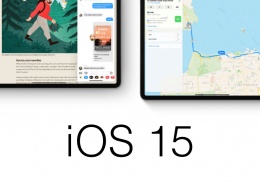 Какие новые функции появятся в iOS 15 и iPadOS 15