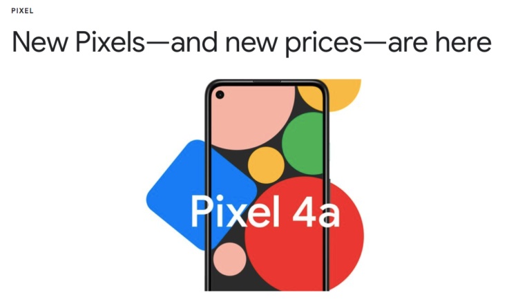 Google представила Pixel 4a. Самый уникальный и дешевый Pixel из всех