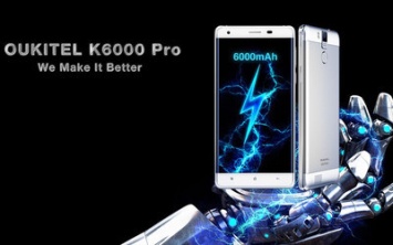 Oukitel K6000 Pro - 8-ядерный смартфон с аккумулятором на 6000 мАч за 170 евро