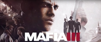 Разработчики Mafia 3 показали новый трейлер и объявили дату релиза