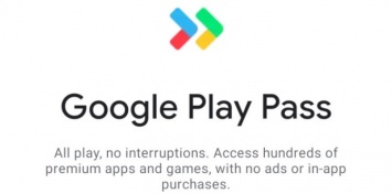 Google Play Pass: сервис подписки на игры и приложения для Android