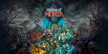 Новый трейлер экшен-RPG Children of Morta поведает о семье Бергсонов