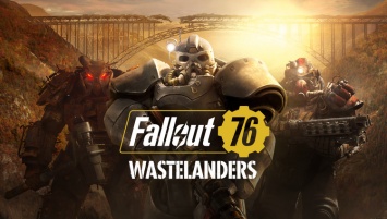 Bethesda Game Days 2020: свежие подробности фракций и геймплея обновления Fallout 76, Wastelanders