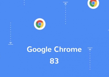 Обновленный Google Chrome 83 стал безопаснее и научился группировать вкладки