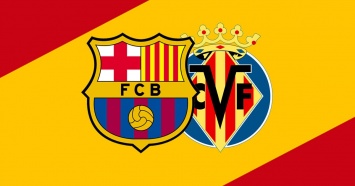 Барселона - Вильярреал - 4:0: смотреть видеообзор матча Ла Лиги