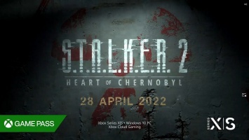 S.T.A.L.K.E.R. 2: Heart of Chernobyl выходит 28 апреля 2022 года - геймплейный трейлер