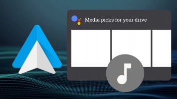 Google тестирует подборки музыки, подкастов и новостей в Android Auto